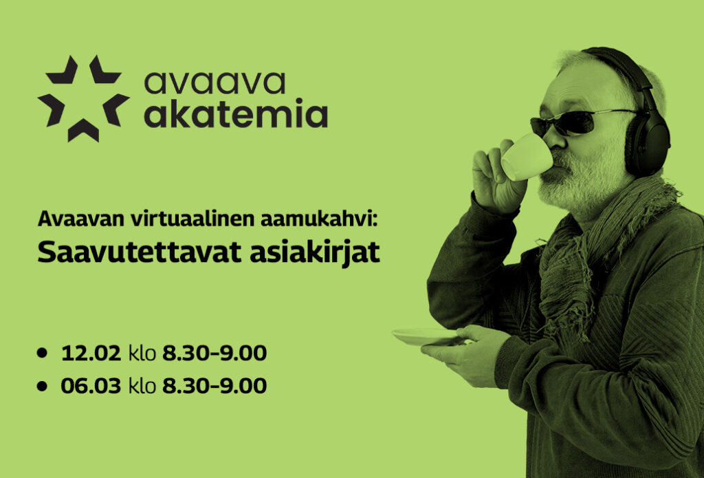 Avaavan virtuaalinen aamukahvi: Saavutettavat asiakirjat. Tiedot leipätekstissä